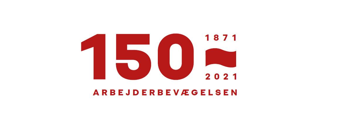 Den danske arbejderbevægelse 150 år - djf.dk